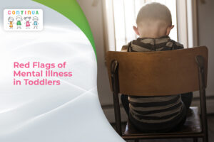 Red Flags Of Mental Illness In Toddlers